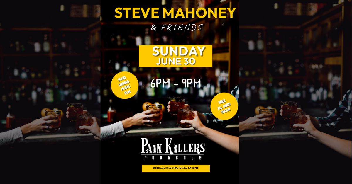 Steve Mahoney & Friends @ Painkillers