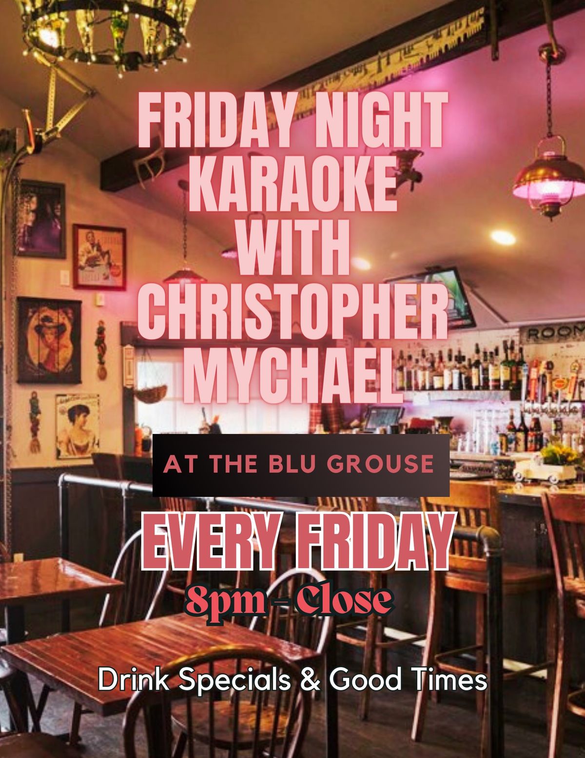 Friday Night Karaoke W\/ Christopher Mychael 