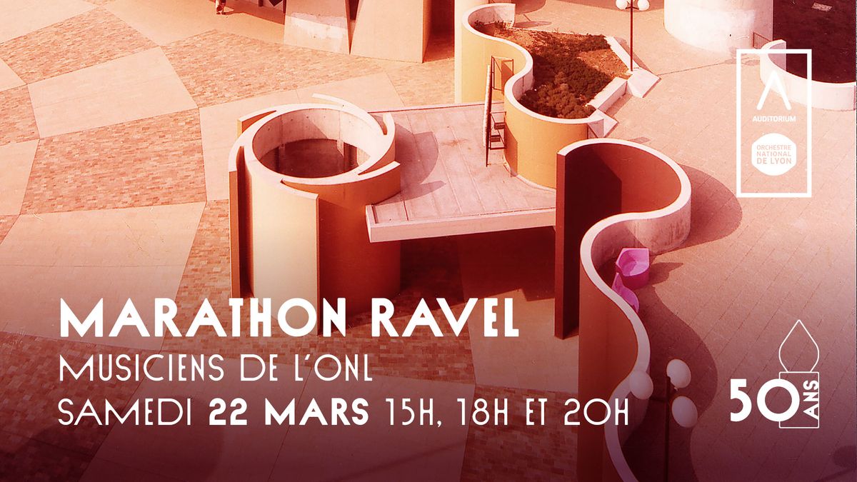 Marathon Ravel \/ Concert N\u00b0 1 \u2022 Musiciens de l\u2019ONL