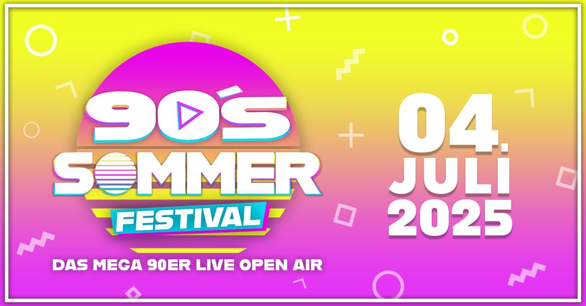 90S SOMMER FESTIVAL - Das Mega 90er Live Open Air