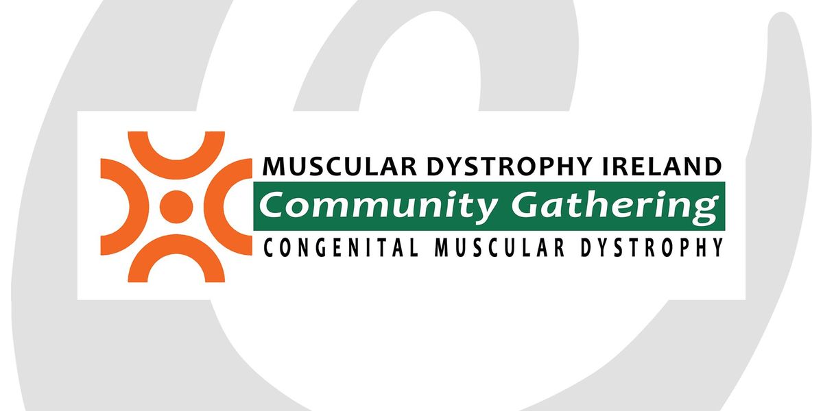 Congenital Muscular Dystrophy Community Gathering And National Youth Club