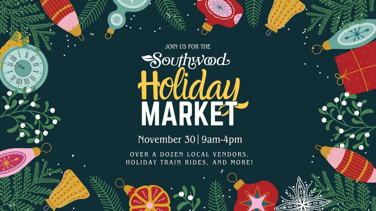 Southwood Holiday Market