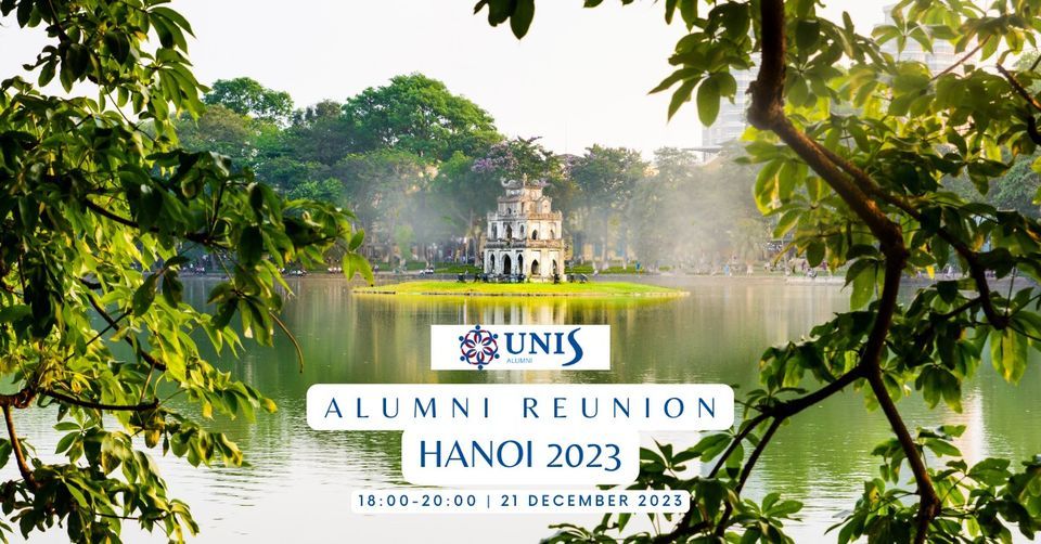 Alumni Reunion in Hanoi 2023
