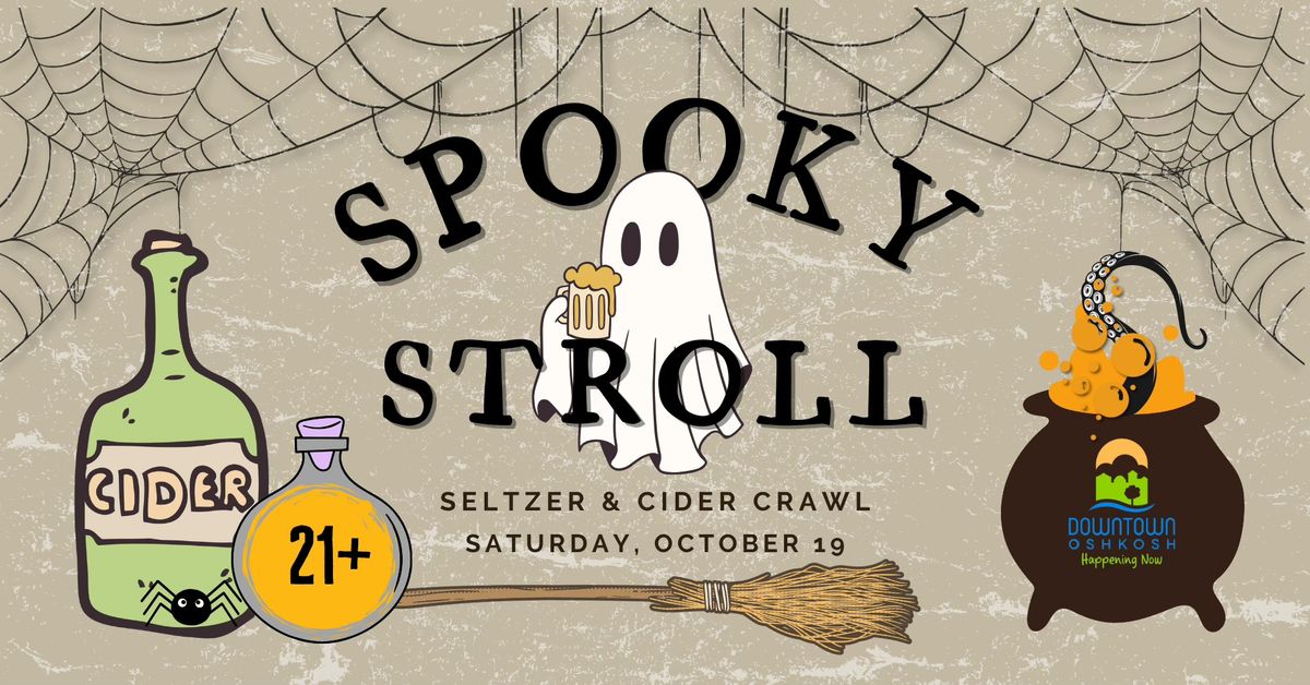 DT Oshkosh Spooky Stroll 2024 - Seltzer & Cider Crawl