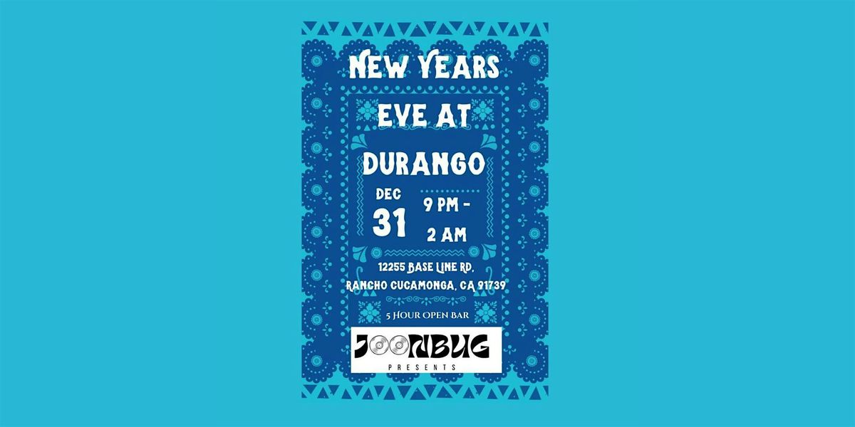 Durango NYE 26 LA