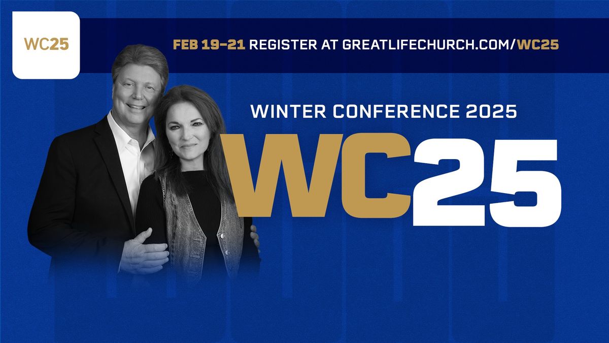 Winter Conference 2025 | Great Life Church