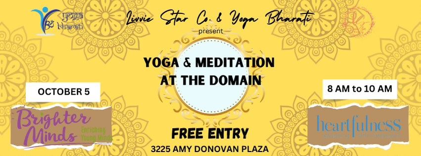 YOGA & MEDITATION AT THE DOMAIN | LIVVIE STAR CO. & YOGA BHARATI