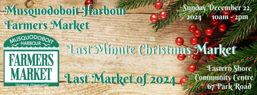 Last Minute Christmas Market - Final Market of the 2024 Season