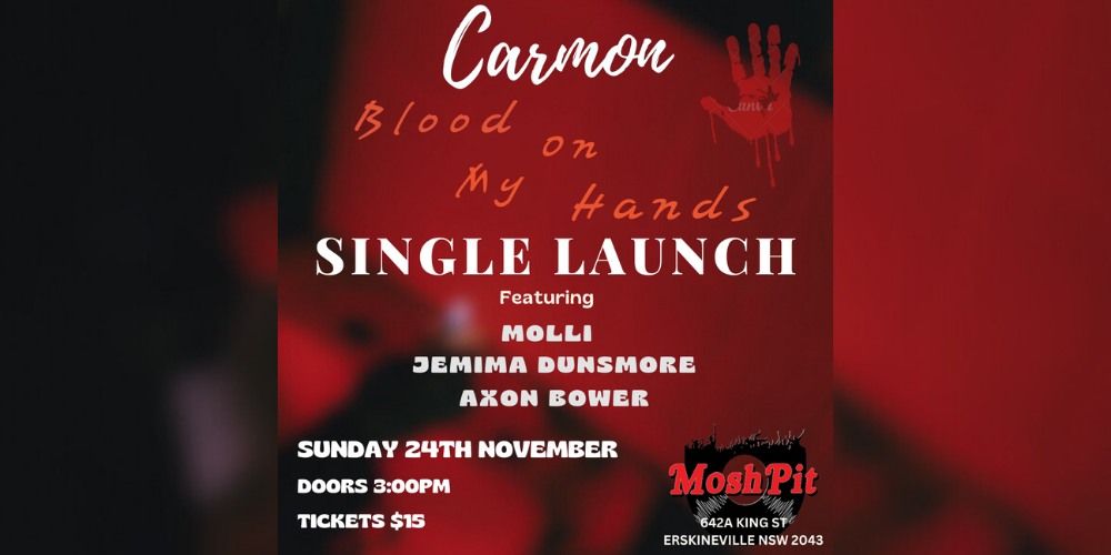 Carmon - Blood On My Hands Single Launch 