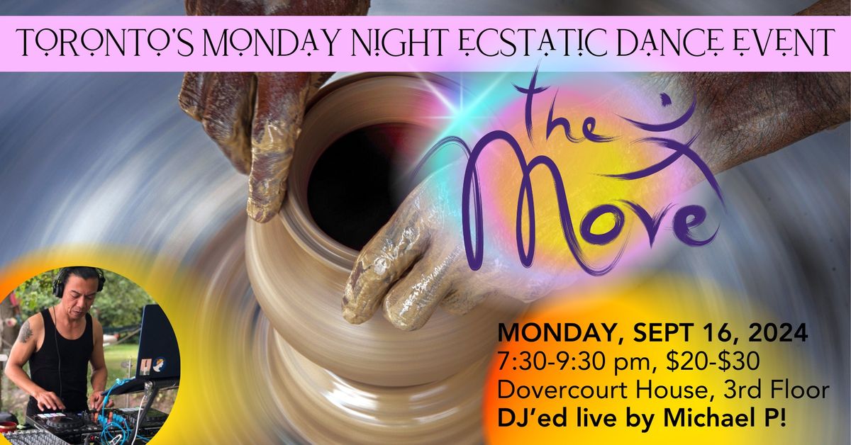 The Move - Monday and Friday ecstatic dances