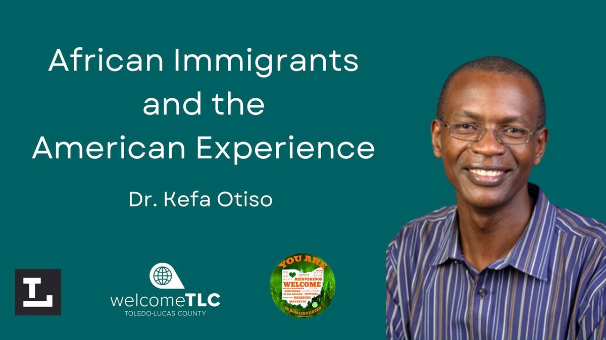 African Immigrants and the American Experience