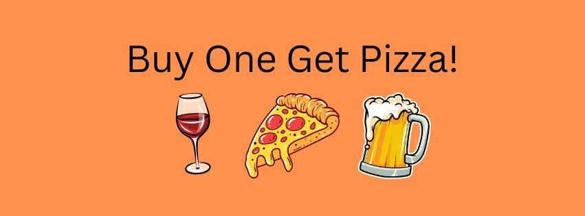 Buy A Drink and Get a Free Slice Sundays