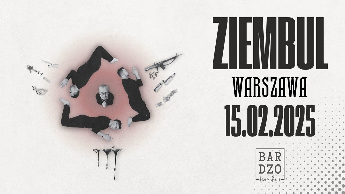 ZIEMBUL koncert WARSZAWA 15\/02\/2025