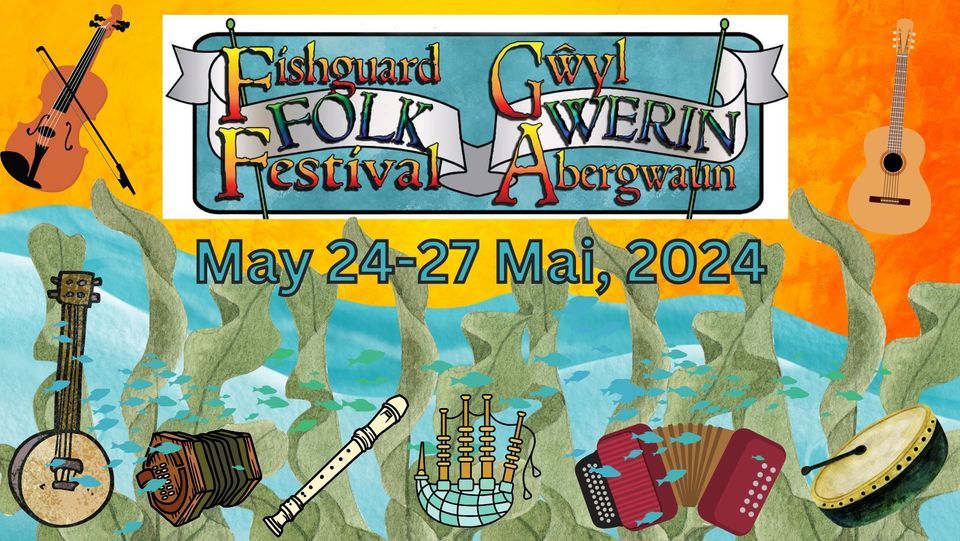 Fishguard Folk Festival 2024
