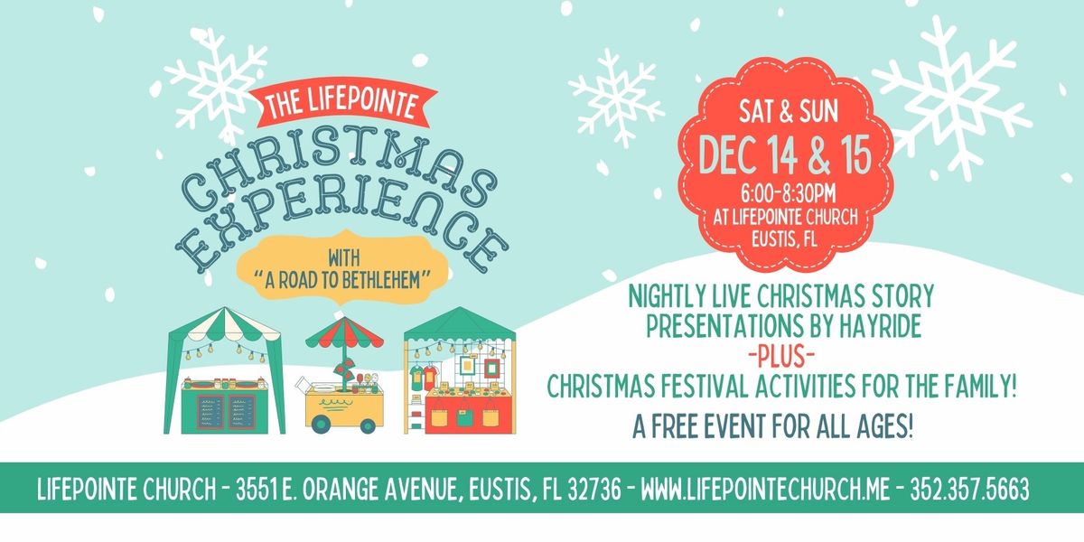 The LifePointe Christmas Experience