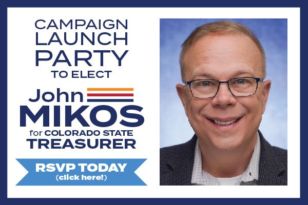 Campaign Launch Party to elect John Mikos for Colorado State Treasurer