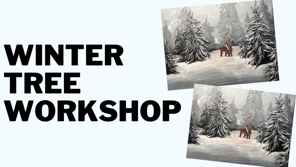 Winter Tree Workshop