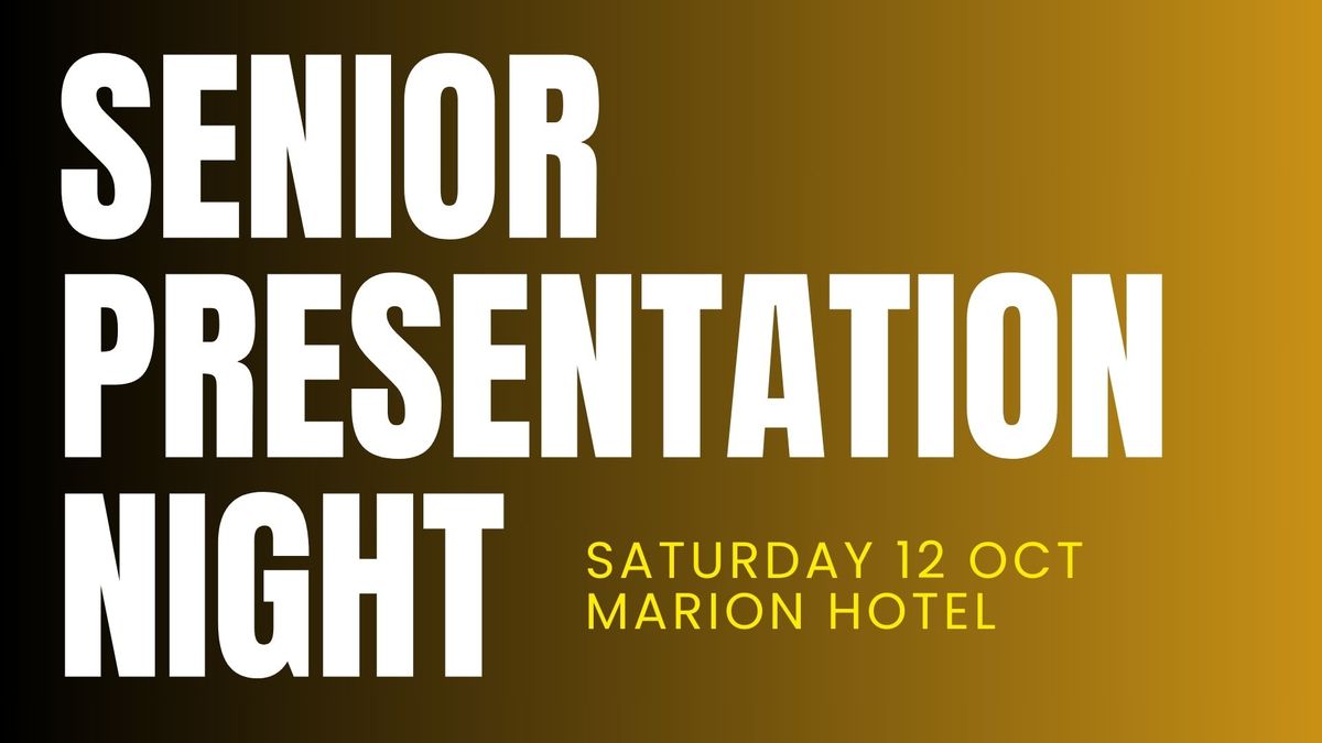 Senior presentation night