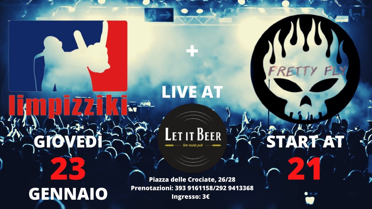 Limpizziki VS Fretty Ply @ Let It Beer