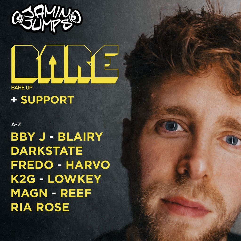 Jamin Jumps presents: BARE UP + Support