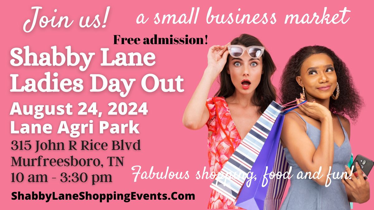 Shabby Lane Ladies Day Out Shopping Event and BFF Festival 