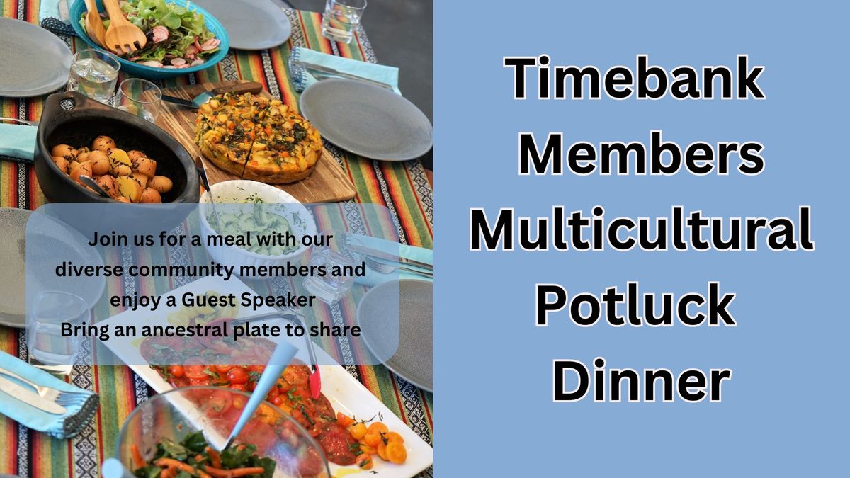 Multicultural Potluck Dinner