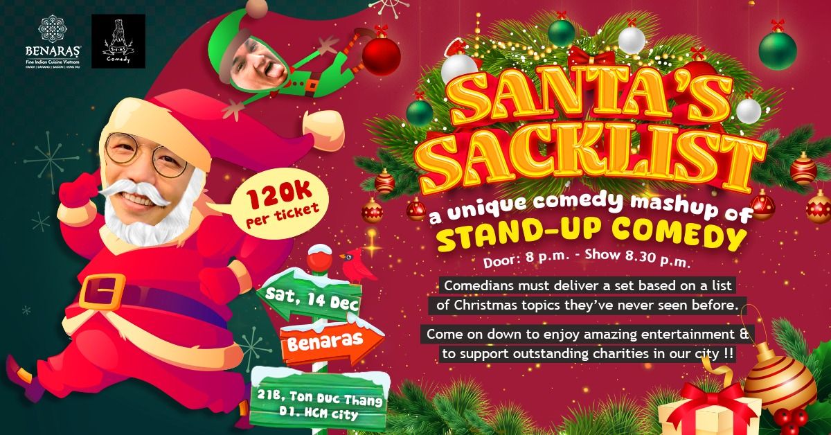 Santa's Sacklist - Stand-Up for Saigon's Homeless