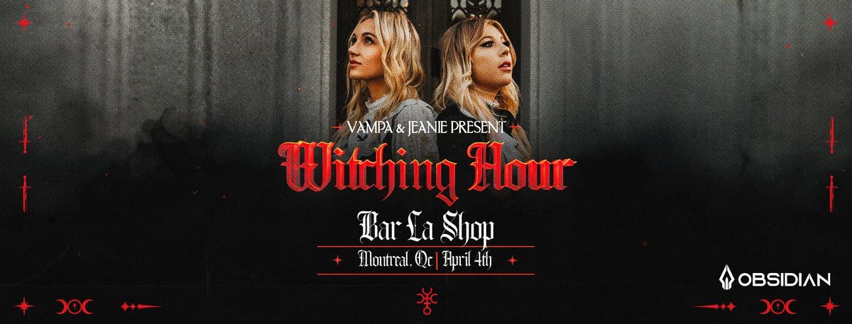 Vampa & Jeanie Witching Hour Tour