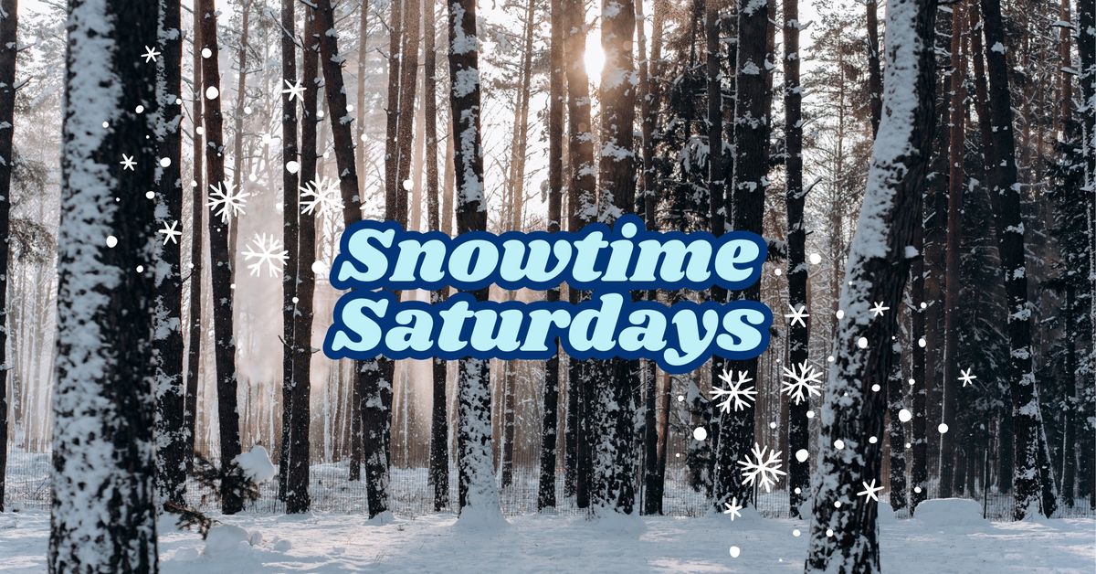 Snowtime Saturdays at the Outdoor Center