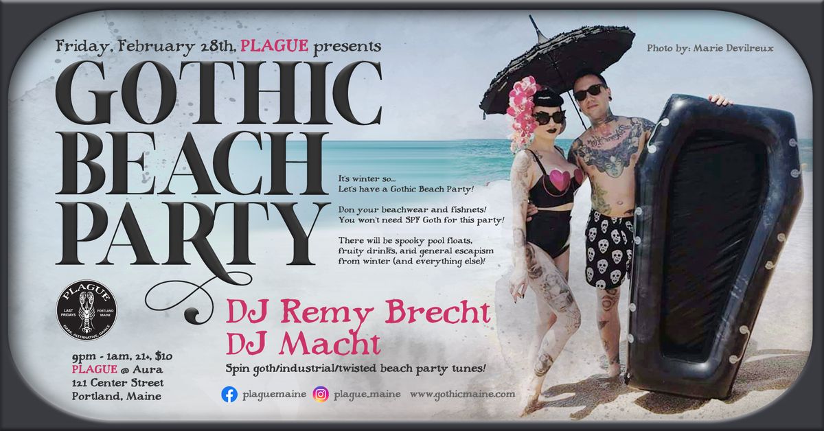 PLAGUE - Gothic Beach Party