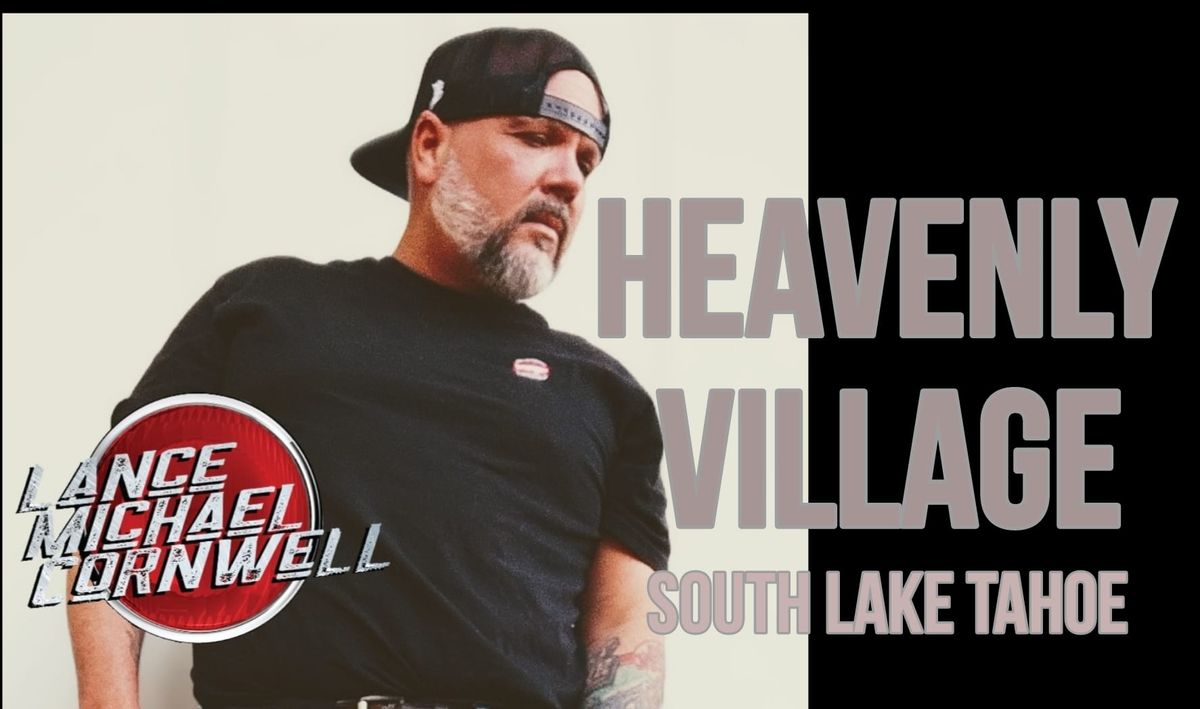 Lance Michael Cornwell @ Heavenly Village South Lake Tahoe Labor Day Weekend 