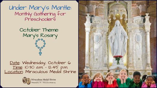 Under Mary's Mantle: Monthly Gatherings for Preschoolers