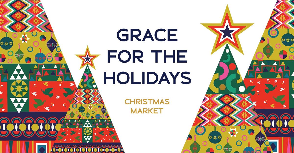 Grace for the Holidays Christmas Market