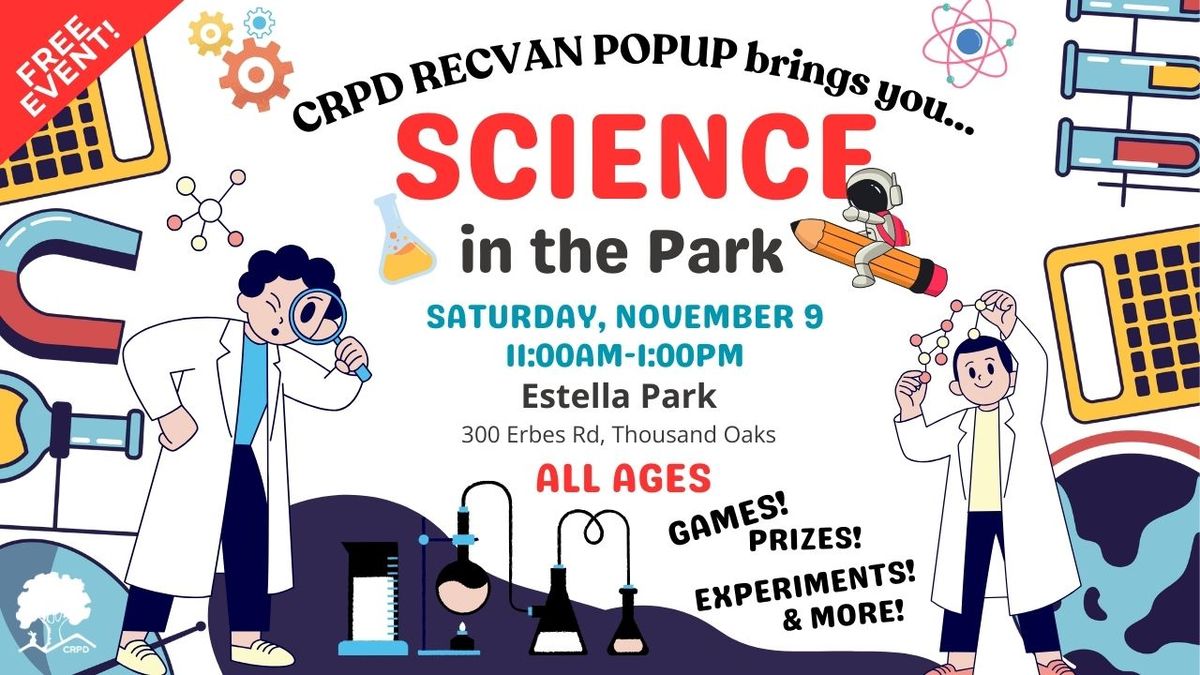 CRPD RecVan PopUp: Science in the Park!