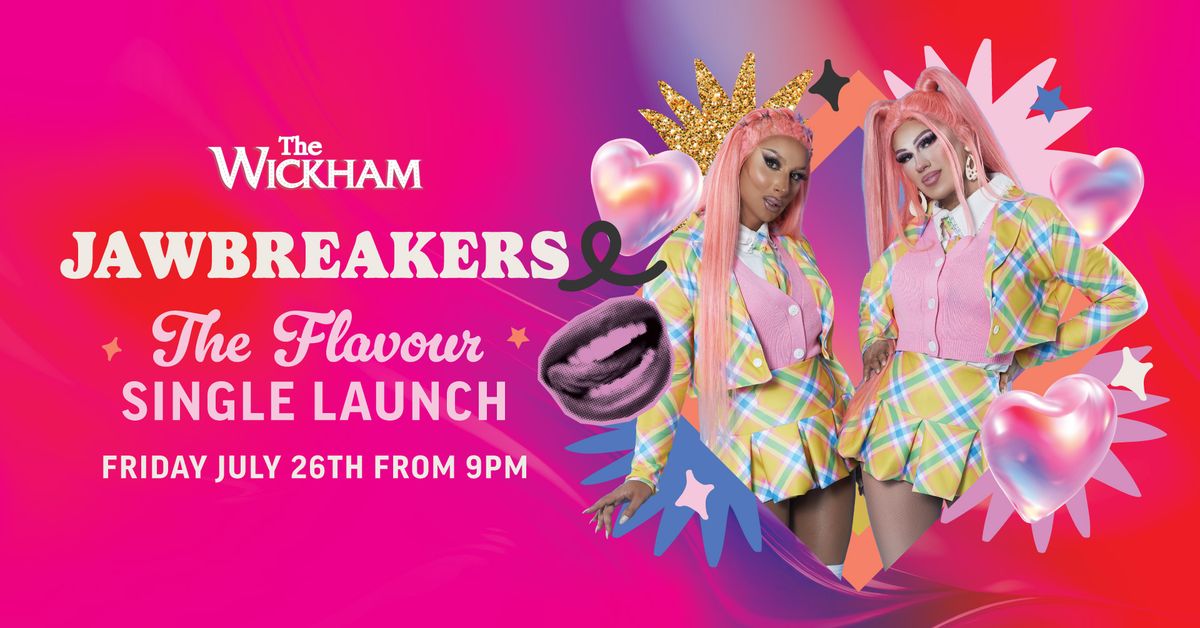 The Flavour by Jawbreakers: Single Launch Party!
