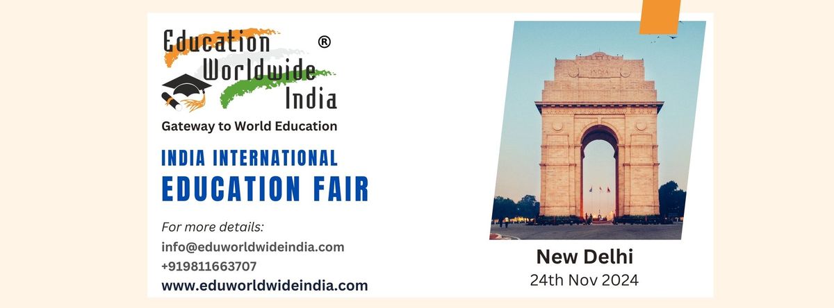 Education Worldwide India Fair - New Delhi