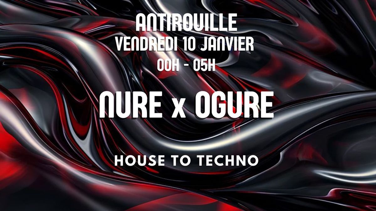 NURE X OGURE #7 @ANTIROUILLE