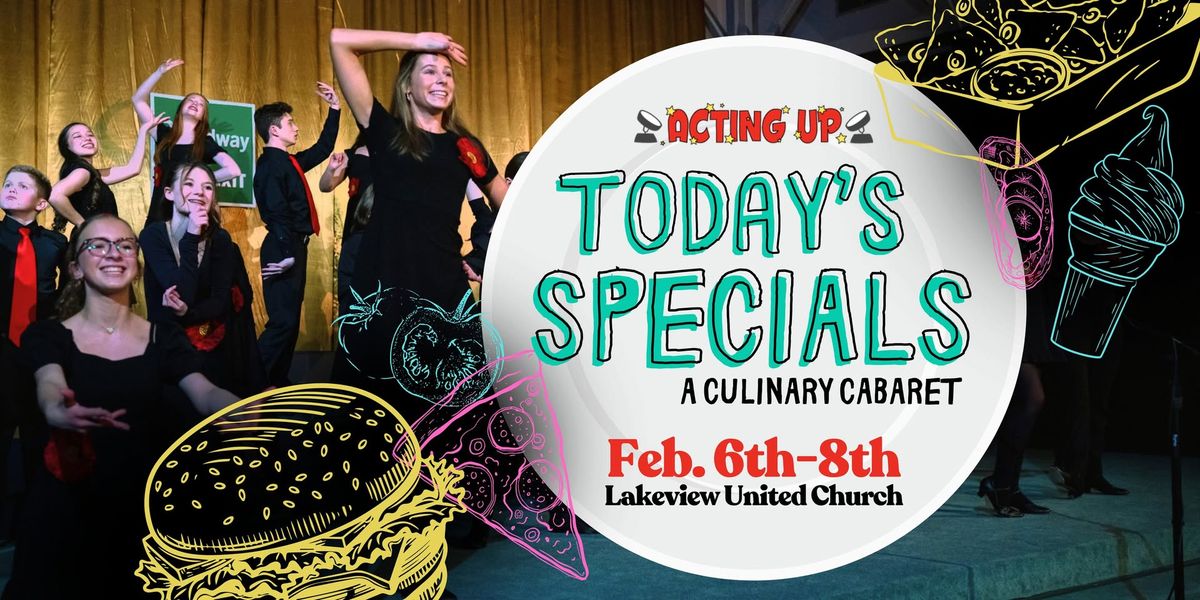 Today's Specials: A Culinary Cabaret