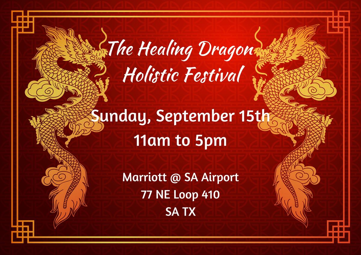 The Healing Dragon Holistic Festival