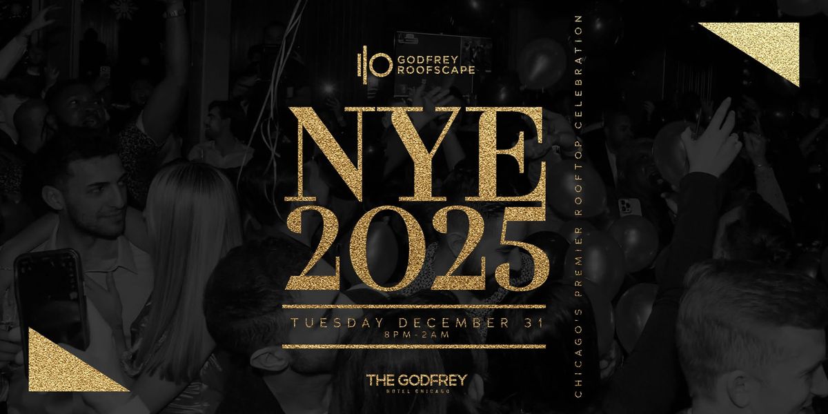 New Year's Eve 2025 \u2022 I|O Godfrey at The Godfrey Hotel