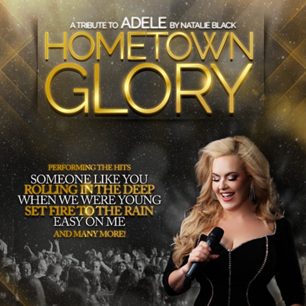 Hometown Glory - A Tribute To Adele
