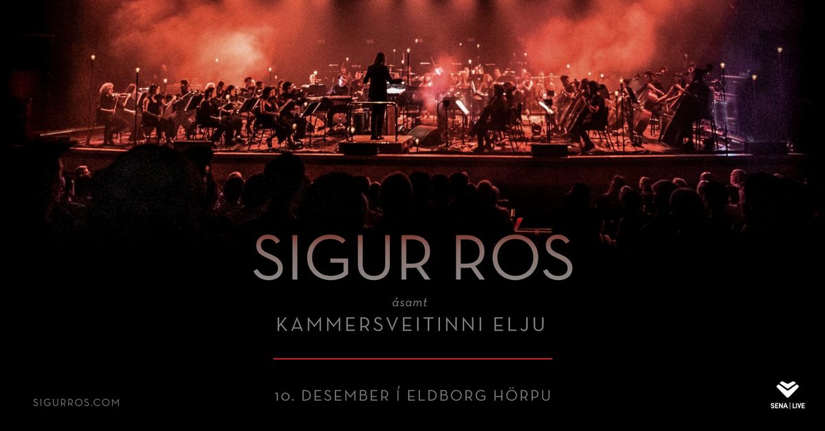 Sigur R\u00f3s \u00e1samt kammersveitinni Elju 10. desember