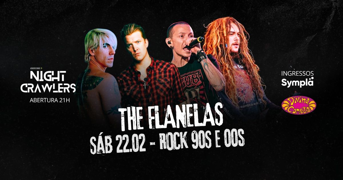 The Flanelas \u25cf ROCK 90s e 2000s \u25cf Divina Com\u00e9dia