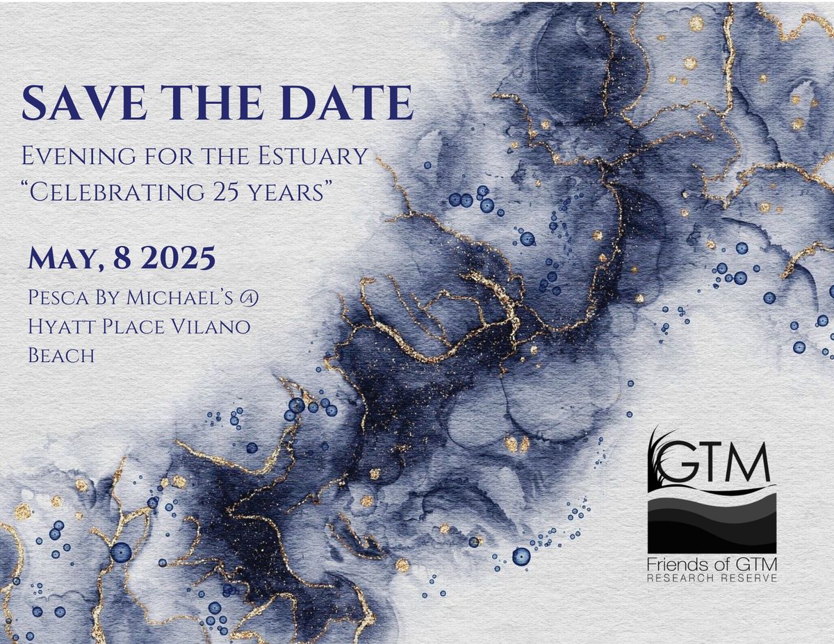 Tickets are now Available! Evening at the Estuary \u2013 Celebrating 25 Years!