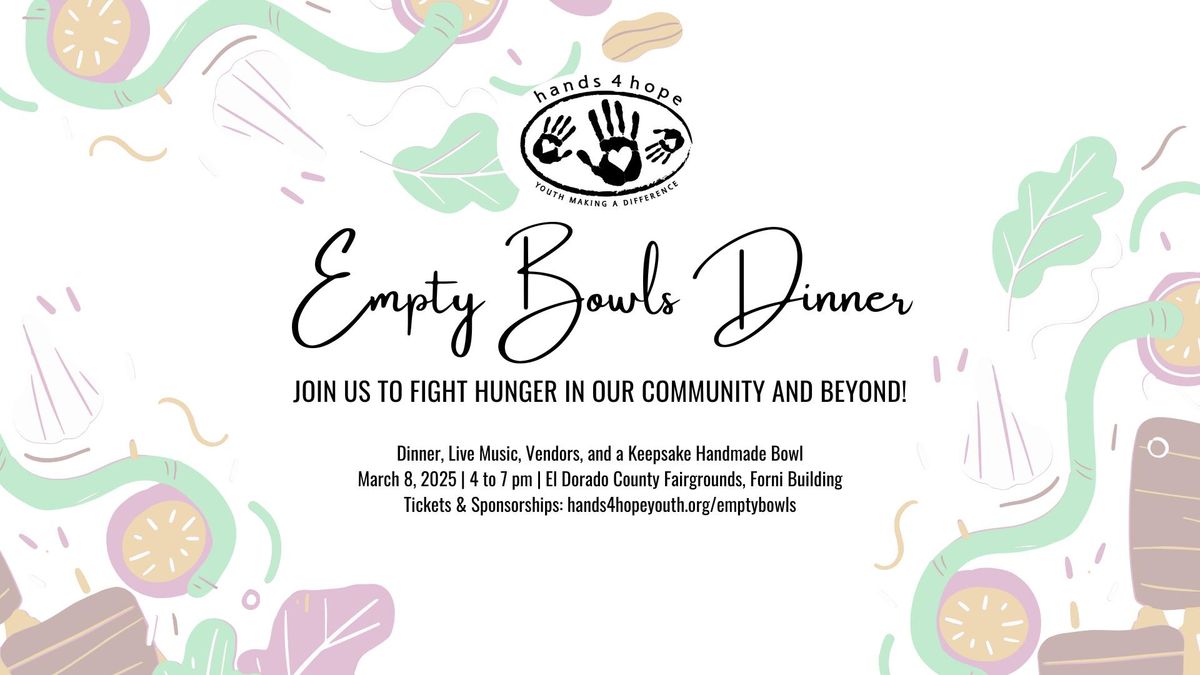 Hands4Hope Empty Bowls Dinner Placerville