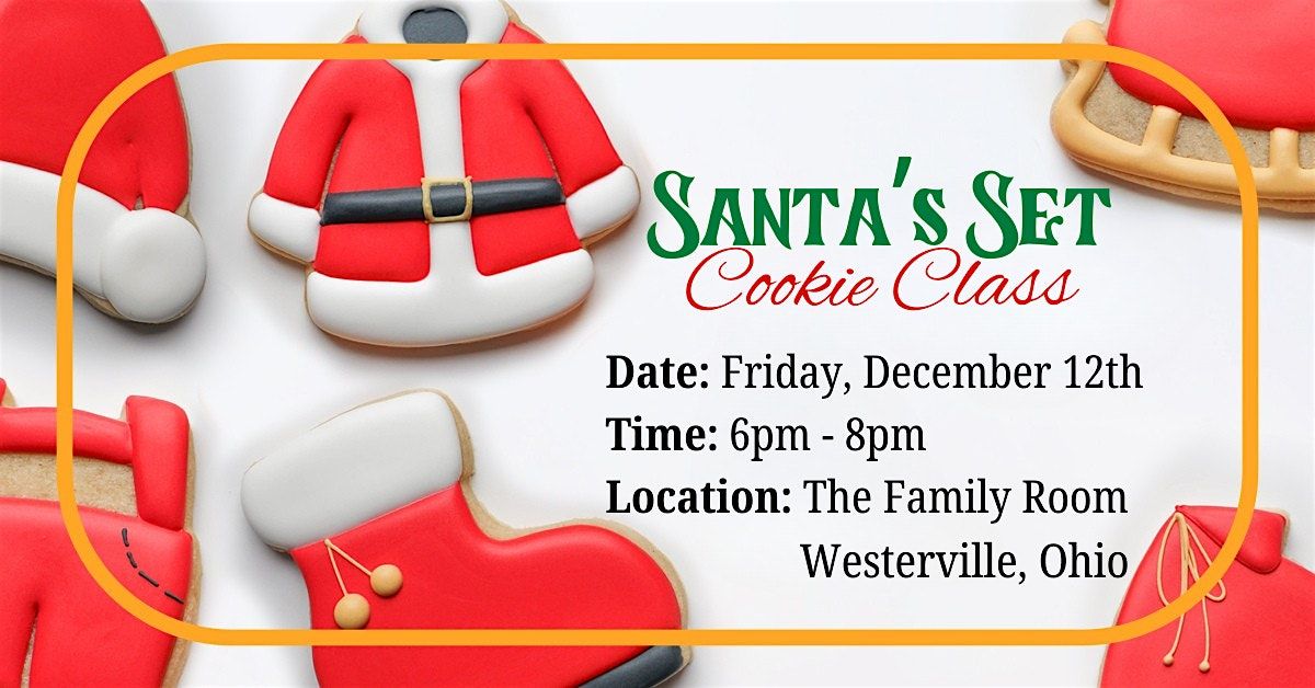 6:00p - Suit Santa up in sugary style at my Christmas Cookie Class!