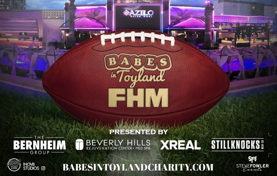 FHM and Babes in Toyland present the 3rd Annual Playmakers Party to celebrate the Super Bowl