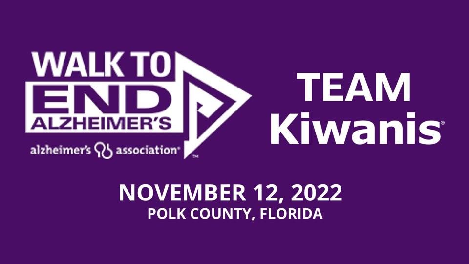 2022 Walk to End Alzheimer's - Team Kiwanis (Polk County, FL)
