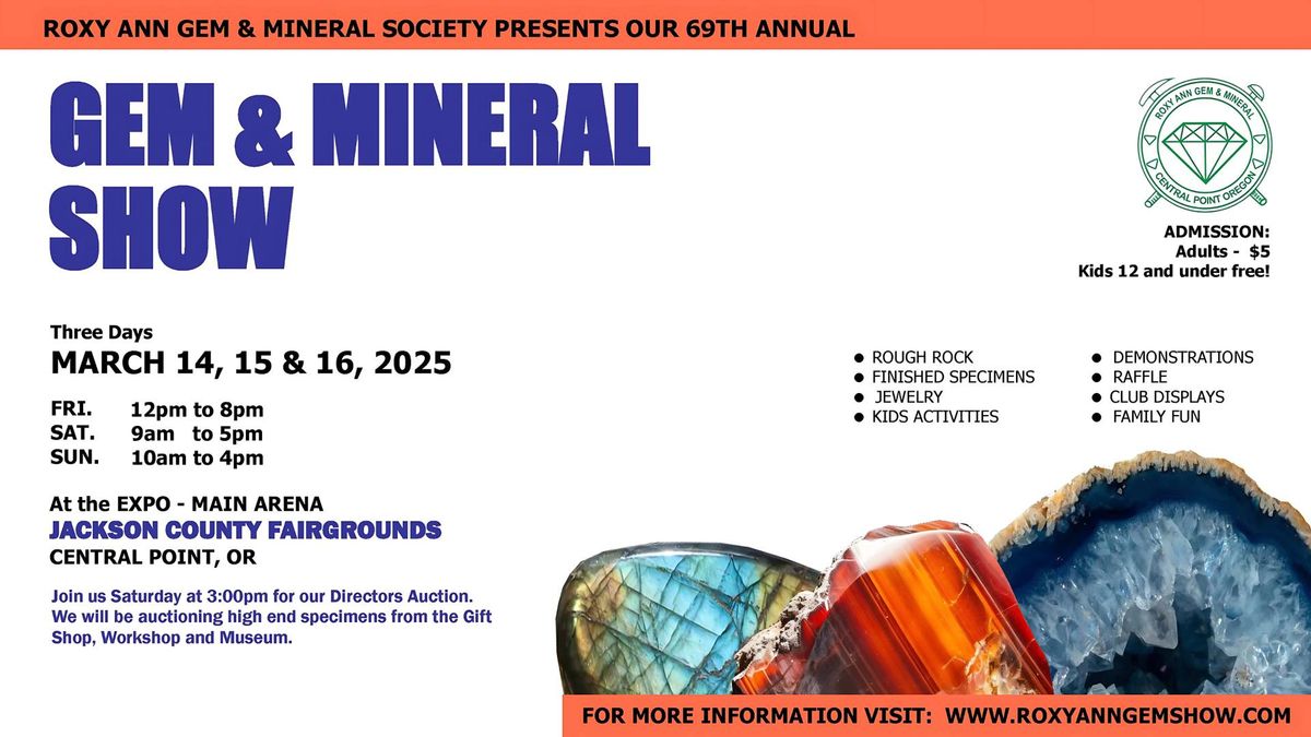 2025 Roxy Ann Gem & Mineral Show