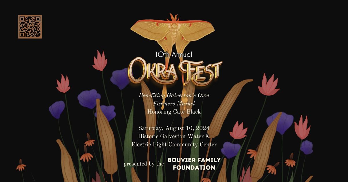 GOFM's 10th Annual OkraFest Gala 